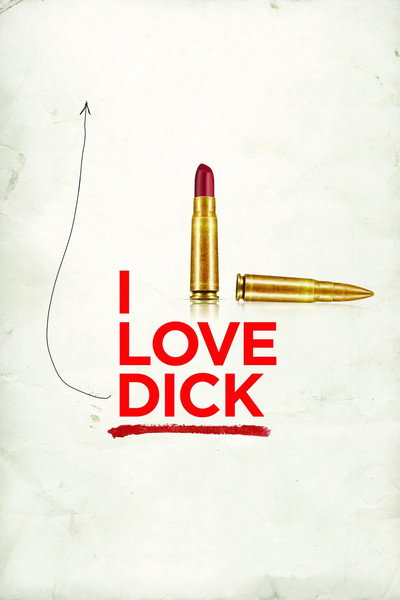 Póster de I Love Dick