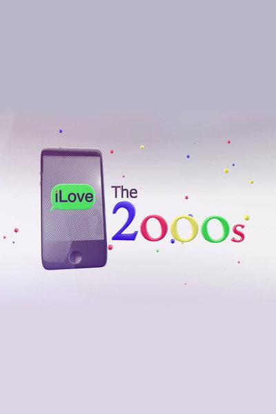 Póster de I Love the 2000s