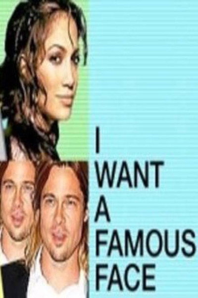Póster de I Want a Famous Face