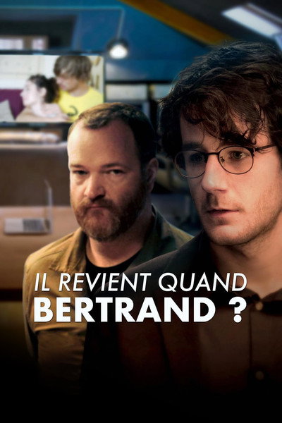 Póster de Il revient quand Bertrand?