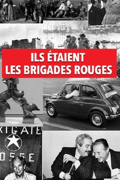 Póster de Ils étaient les Brigades Rouges
