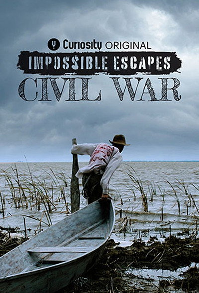 Póster de Impossible Escapes: Civil War