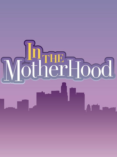 Póster de In the Motherhood