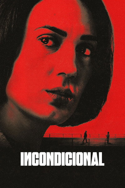 Póster de Incondicional