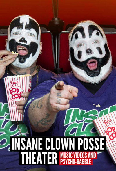 Póster de Insane Clown Posse Theater