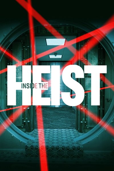 Póster de Inside the Heist