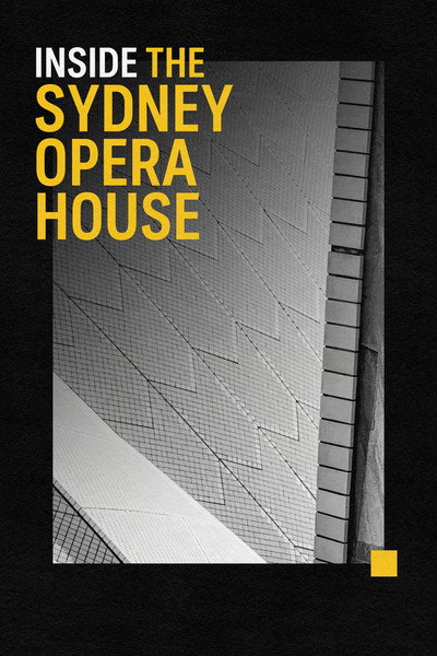 Póster de Inside the Sydney Opera House