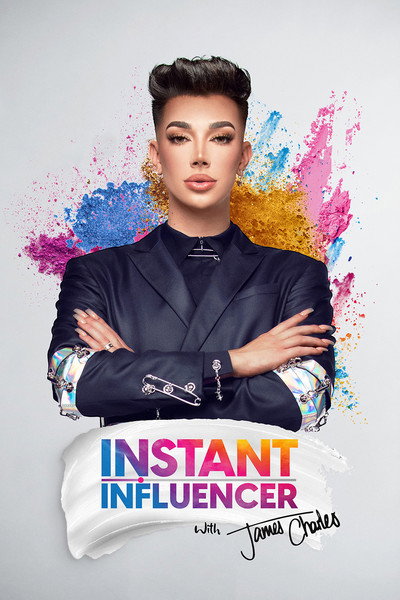 Póster de Instant Influencer with James Charles