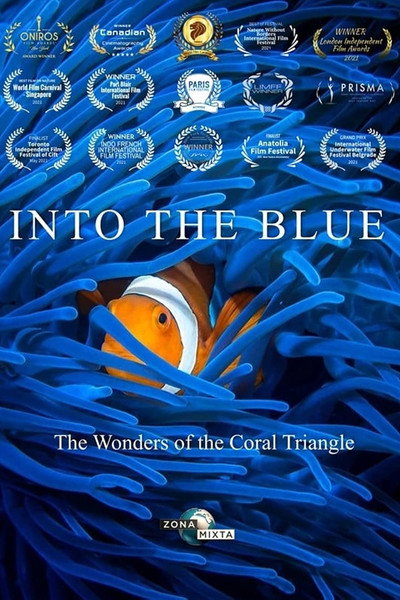 Póster de INTO THE BLUE: The Wonders of the Coral Triangle