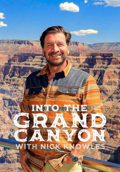 Póster de Into the Grand Canyon with Nick Knowles