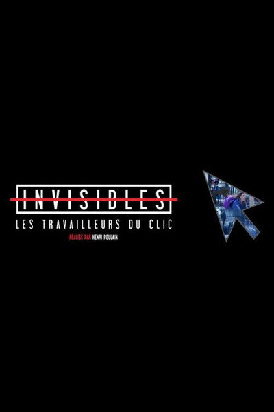 Póster de Invisibles - Les travailleurs du clic