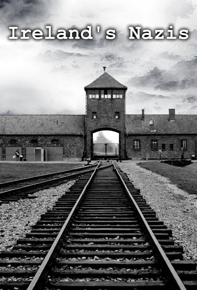 Póster de Ireland's Nazis
