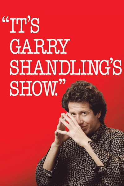 Póster de It's Garry Shandling's Show.