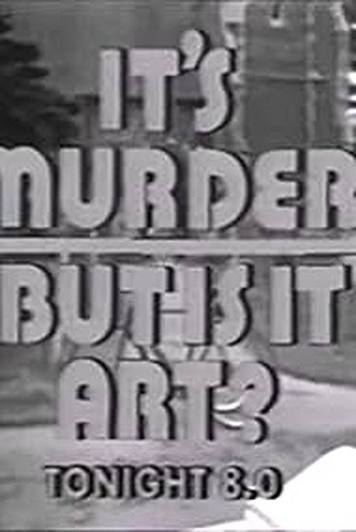 Póster de It's Murder. But Is It Art?