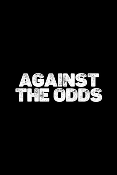 Póster de ITV: Against the Odds