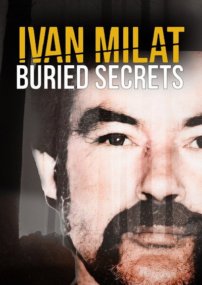 Póster de Ivan Milat: Buried Secrets