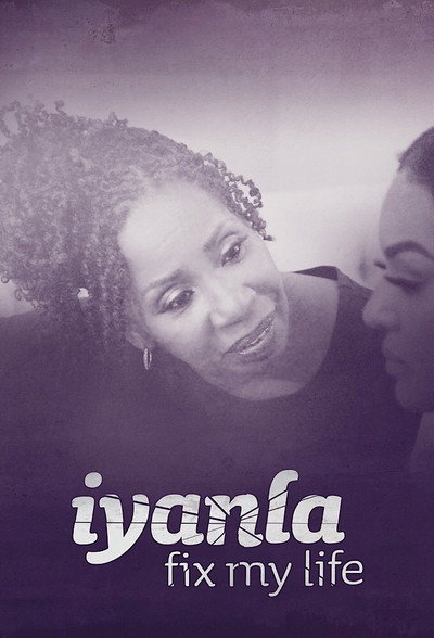 Póster de Iyanla, Fix My Life