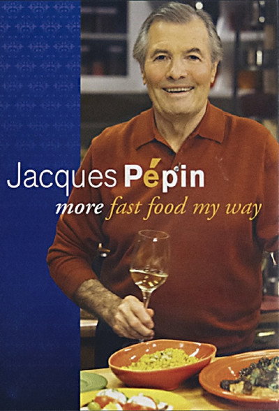 Póster de Jacques Pepin More Fast Food My Way