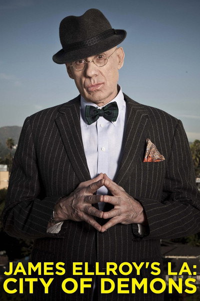 Póster de James Ellroy's L.A.: City of Demons