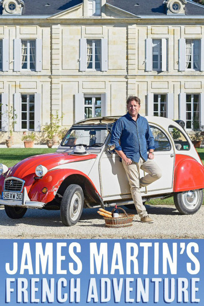 Póster de James Martin's French Adventure