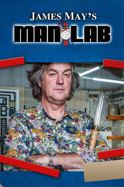 Póster de James May's Man Lab