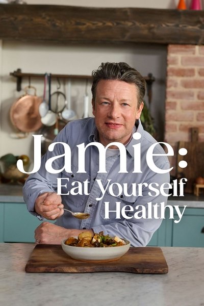 Póster de Jamie: Eat Yourself Healthy