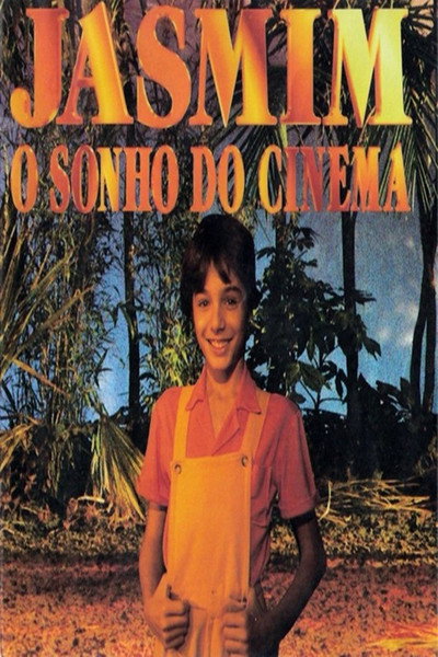 Póster de Jasmim: O Sonho do Cinema