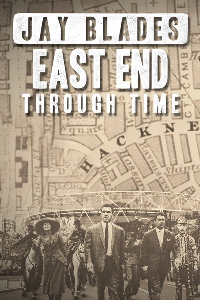 Póster de Jay Blades' East End Through Time
