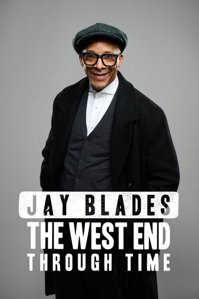 Póster de Jay Blades: The West End Through Time