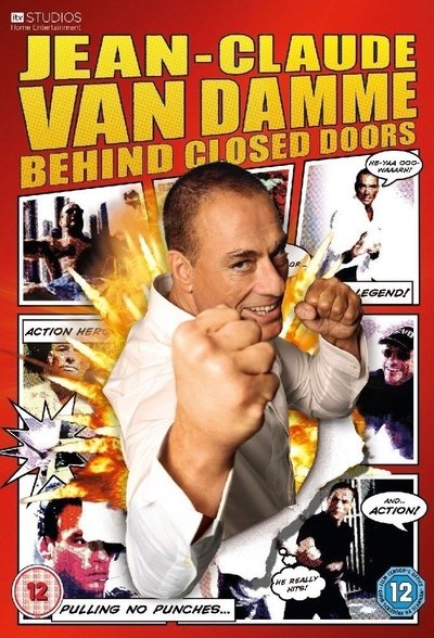 Póster de Jean Claude Van Damme: Behind Closed Doors
