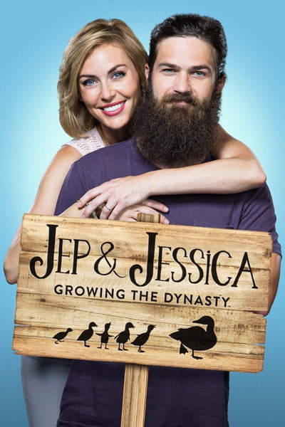 Póster de Jep & Jessica: Growing the Dynasty