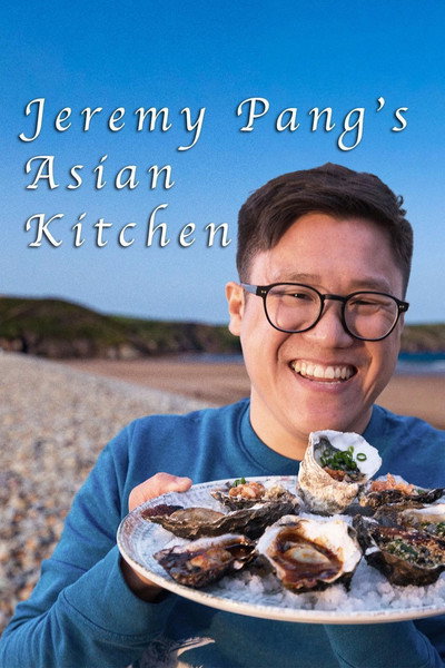 Póster de Jeremy Pang's Asian Kitchen