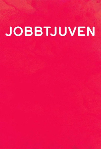 Póster de Jobbtjuven
