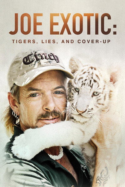 Póster de Joe Exotic: Tigers, Lies and Cover-Up