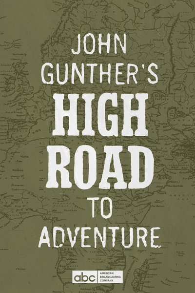 Póster de John Gunther's High Road