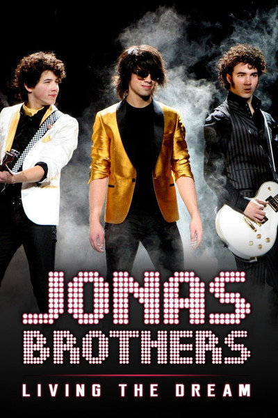 Póster de Jonas Brothers: Viviendo el sueño