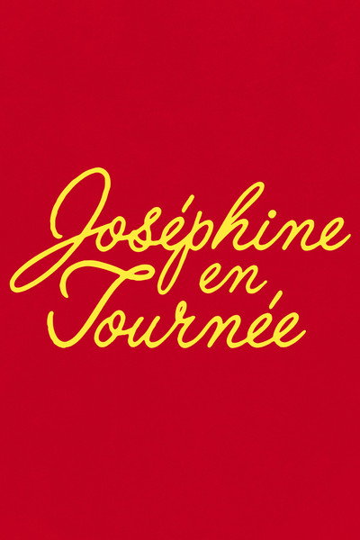 Póster de Joséphine en tournée