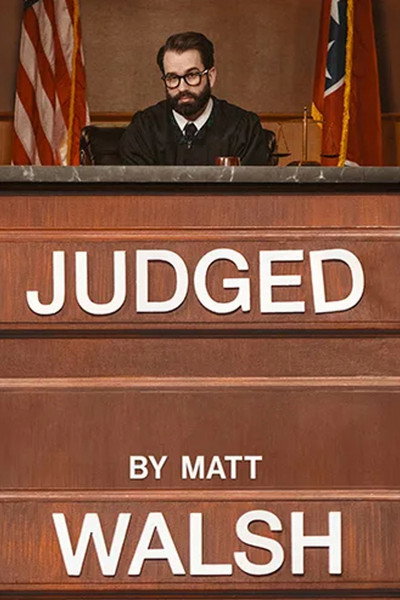 Póster de Judged by Matt Walsh