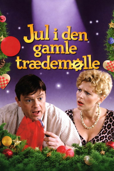 Póster de Jul i den gamle trædemølle