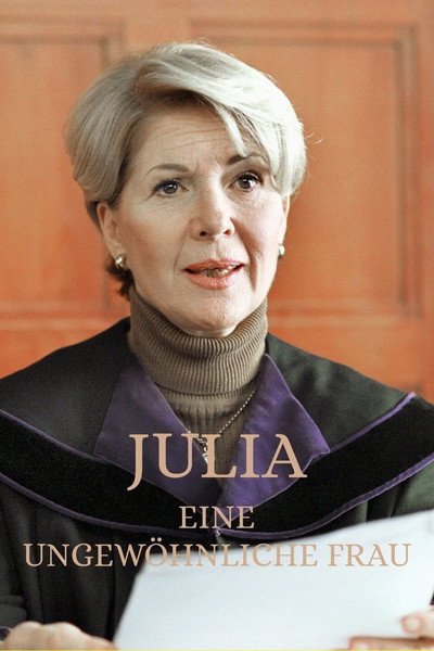 Póster de Julia - Eine ungewöhnliche Frau