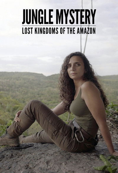 Póster de Jungle Mystery: Lost Kingdoms of the Amazon