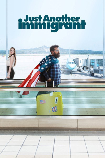 Póster de Just Another Immigrant