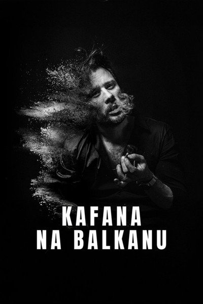 Póster de Kafana na Balkanu