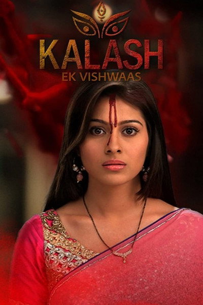 Póster de Kalash... Ek Vishwaas