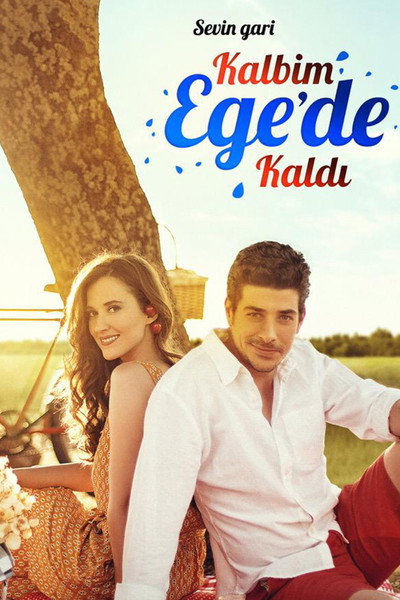 Póster de Kalbim Ege'de Kaldi