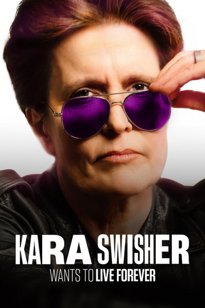 Póster de Kara Swisher Wants to Live Forever