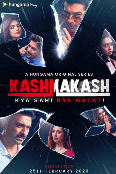 Póster de Kashmakash: Kya Sahi Kya Galat