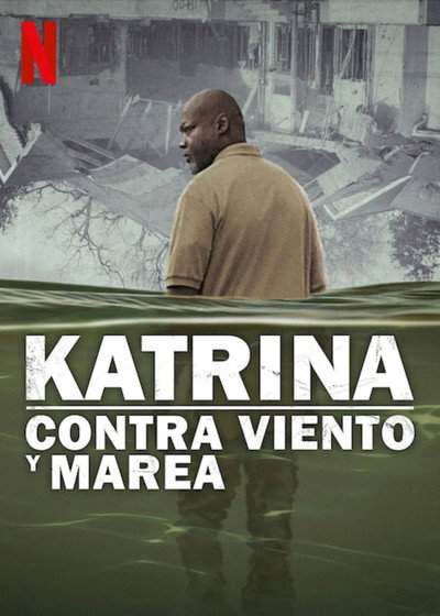 Póster de Katrina: Contra viento y marea