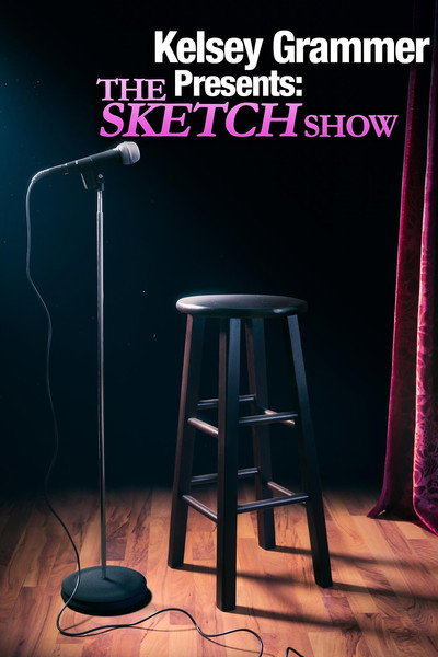 Póster de Kelsey Grammer Presents: The Sketch Show