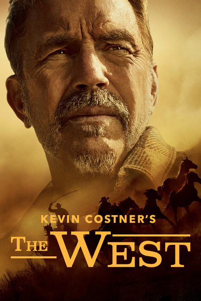 Póster de Kevin Costner's the West